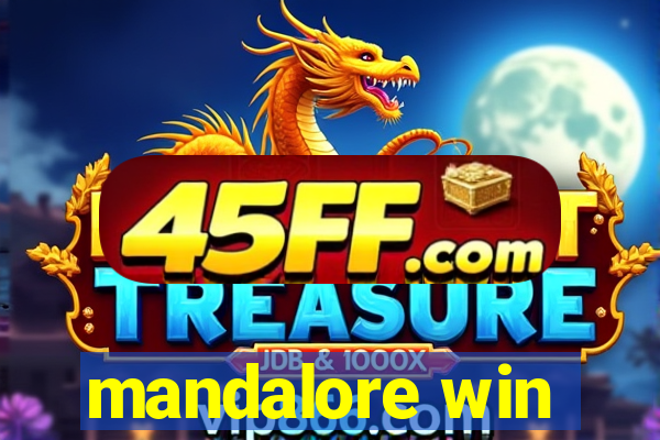 mandalore win